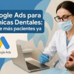 google ads para clinicas dentales