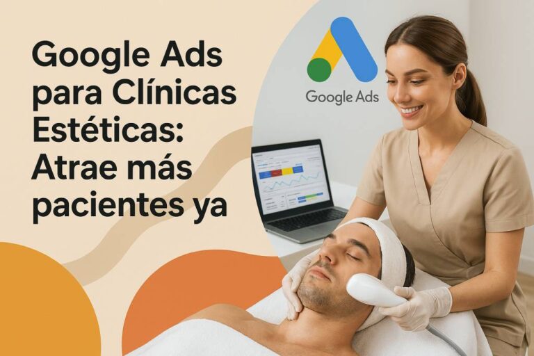 google ads para clinicas esteticas